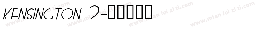 kensington 2字体转换